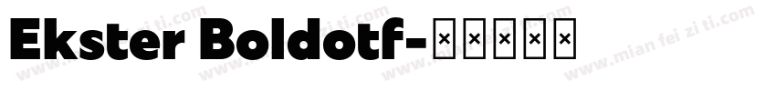 Ekster Boldotf字体转换